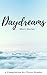 Daydreams: A Compilation