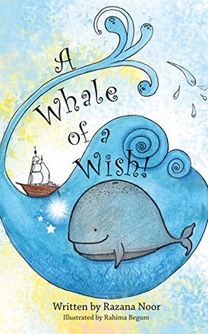 A Whale of a Wish! (Kindle Edition)