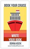 Book Your Cruise: Write Your Book
