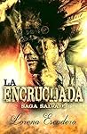 La Encrucijada (Saga Salvaje nº 2) by Lorena Escudero