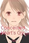 Conceited Heart's Cry vol 01