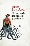 Historias de cronopios y de famas by Julio Cortázar