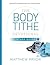 The Body Tithe Devotional Study Guide