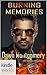 Burning Memories