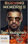 Burning Memories (Dallas Fire & Rescue)