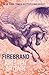 Firebrand by Kristen Britain Firebrand by Kristen Britain