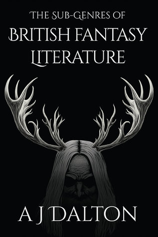 The Sub-Genres of British Fantasy Literature