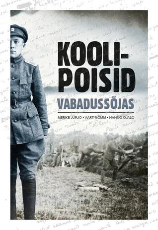 Koolipoisid Vabadussõjas