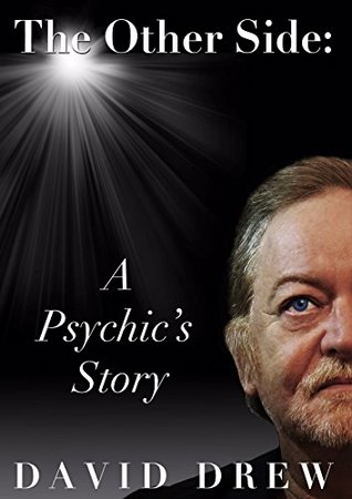The Other Side: A Psychic's Story (Kindle Edition)