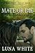 Mate or Die 4 by Luna White