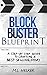 Blockbuster Blueprint: A St...