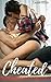 Cheated: The Reluctant Cuckold