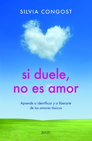 Si duele, no es amor (Paperback)