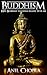 Buddhism: How Buddha’s Teac...