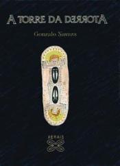 A torre da derrotA (Paperback)