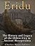 Eridu by Charles River Editors