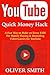 YouTube Quick Money Hack: A...