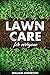 Lawn Care for Everyone