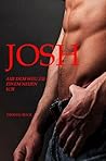 Josh: Auf dem Weg zu einem neuen Ich (German Edition)