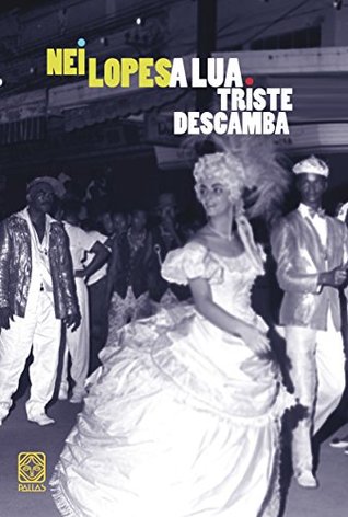 A lua triste descamba (Portuguese Edition)