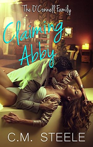 Claiming Abby (The O'Connell Family, #3)