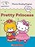 Pretty Princess (Hello Kitty Phonics Reading Program Book 2)