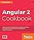 Angular 2 Cookbook: Discove...