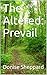 The Altered: Prevail