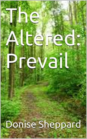 The Altered: Prevail