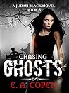 Chasing Ghosts (Judah Black, #3)