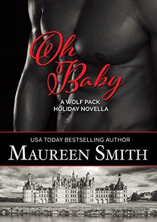Oh Baby (Wolf Pack #9)