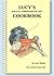 Lucy's Specific Carbohydrate Diet Cookbook