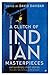 A Clutch of Indian Masterpieces: Extraordinary Short Stories from the 19th Century to the Present