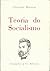 Teoria do Socialismo