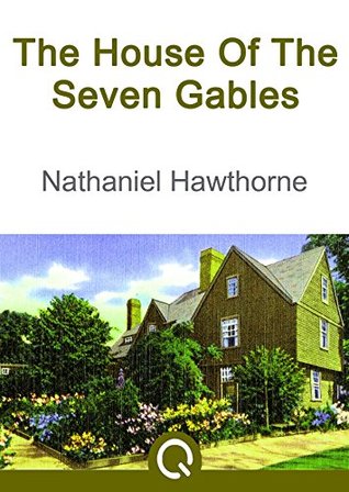The House Of The Seven Gables
