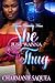 She Just Wanna Love a Thug by Charmaine Saquea She Just Wanna Love a Thug by Charmaine Saquea