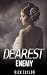 HISTORICAL ROMANCE: REGENCY ROMANCE: Dearest Enemy (Historical Regency Fiction Romance Collection) (Mix Genre Romance Collection Book 3)