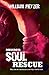 Mission: Soul Rescue: Escap...
