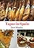 Tapas in Spain: The Essential Guide