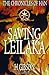 Saving Leilaka: Han Storm: The Chronicles of Han: (Leilaka, #2)