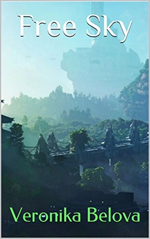 Free Sky (Kindle Edition)