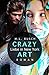 CRAZY ART - Liebe in New York (New York, #2)