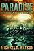 Paradise (Aftershock Series, #1) : A Post-Apocalyptic Thriller