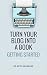 Turn Your Blog into a Book:...