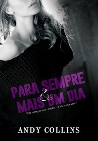 Para sempre e mais um dia (Insano #1.5)