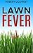 Lawn Fever