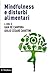 Mindfulness e disturbi alimentari: Valutazione e intervento nel ciclo di vita secondo la prospettiva della regolazione emotiva (Aspetti della psicologia) (Italian Edition)