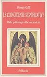 Le coincidenze significative. Dalla politologia alla sincronicità