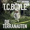 Die Terranauten by T. Coraghessan Boyle