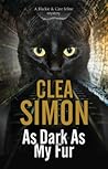 As Dark as My Fur (Blackie and Care #2) As Dark as My Fur (Blackie and Care #2)